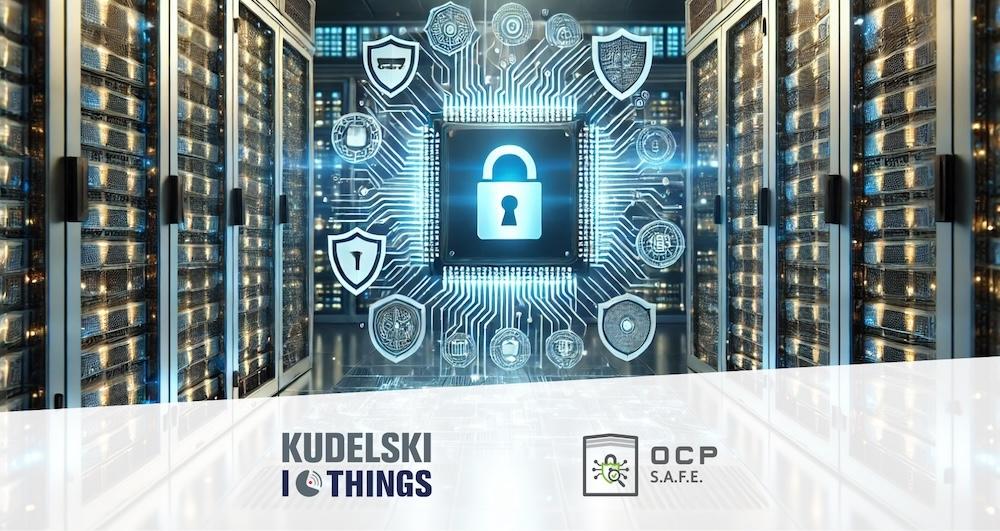 Kudelski IoT Security Labs Becomes an Approved OCP S.A.F.E. Security Review Provider (SRP)